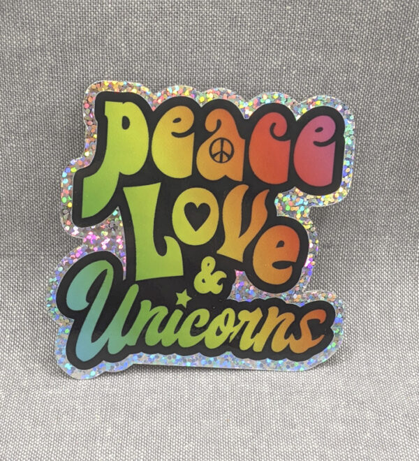 Peace Love Unicorns Glitter Sticker